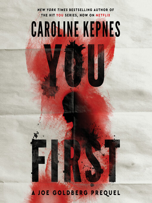 Title details for You First by Caroline Kepnes - Wait list